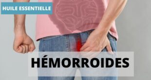Soulager hémorroïdes avec une huile essentielle