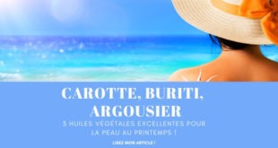 carotte, buriti, argousier : huiles autobronzantes et bonne mine