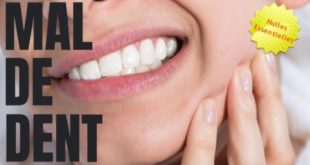 comment soulager un mal de dent avec les huiles essentielles